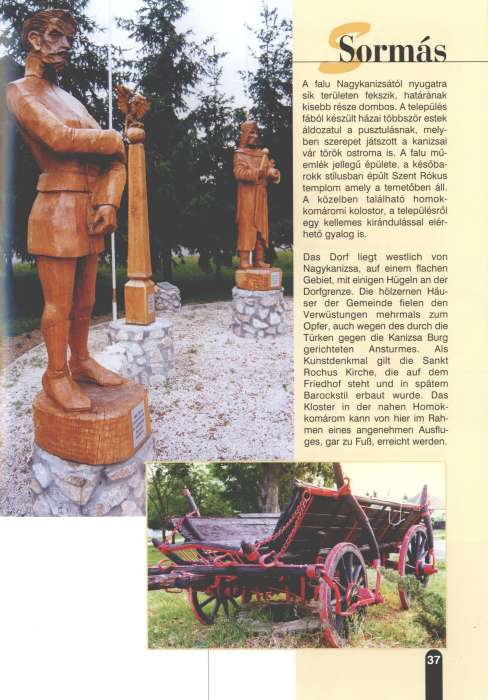 Sormás - Hívogató a Régiók Kapujában.jpg Sormás - Hívogató a Régiók Kapujában.jpg